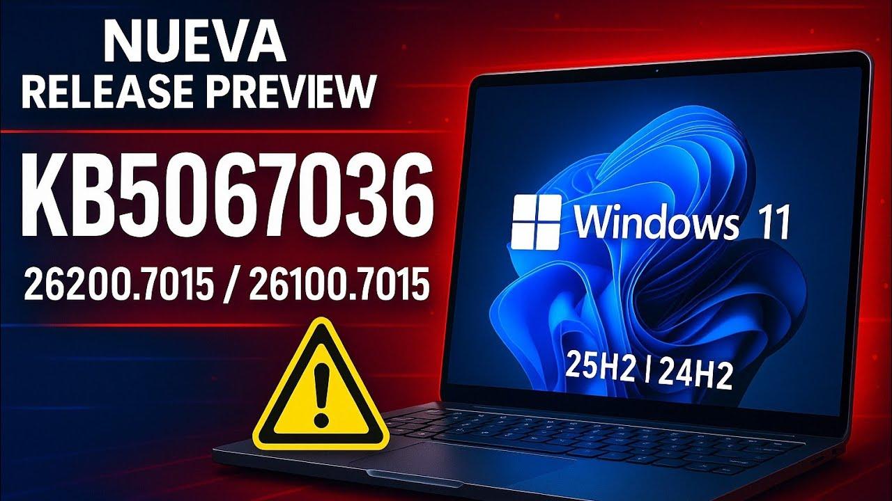 Windows 11 KB5067036 25H2 con nuevo menú Inicio