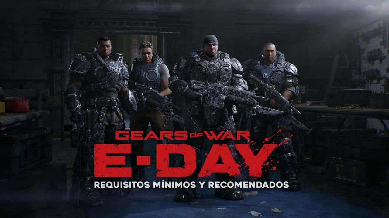 Requisitos mínimos Gears of War E-Day Requisitos mínimos Gears of War E-Day
