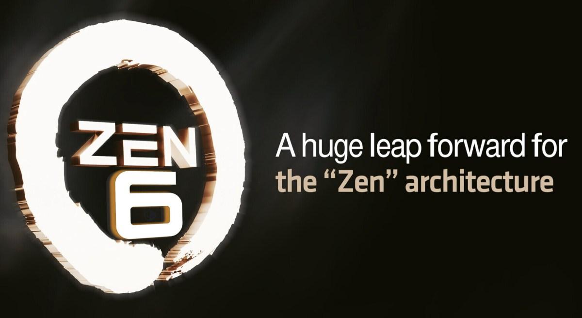 AMD Zen 6 AM5 AMD Zen 6 AM5