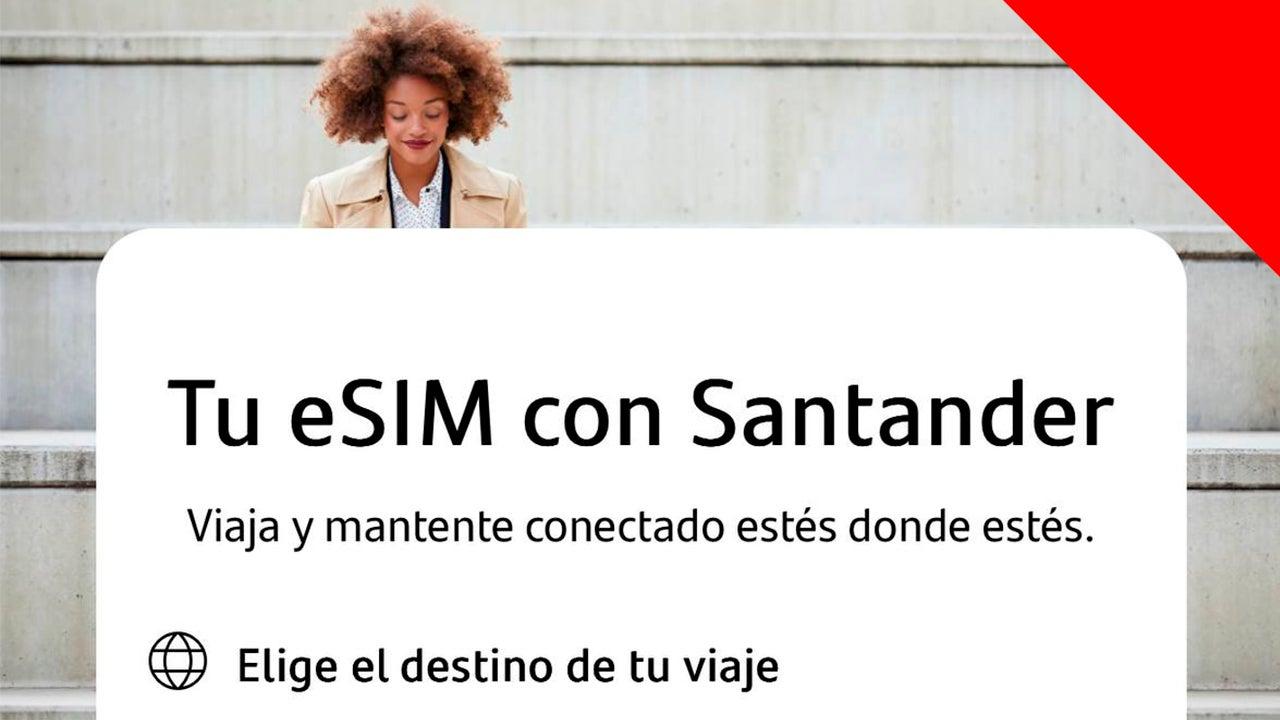 eSIM para viajar Banco Santander eSIM para viajar Banco Santander